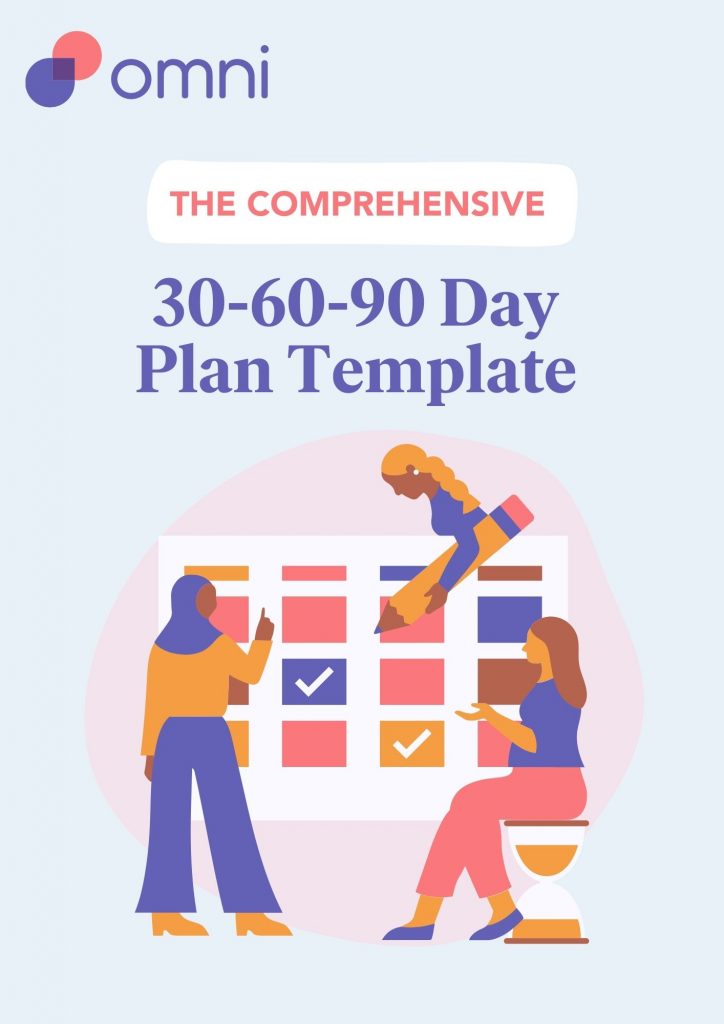 The Comprehensive 30-60-90 Day Plan Template